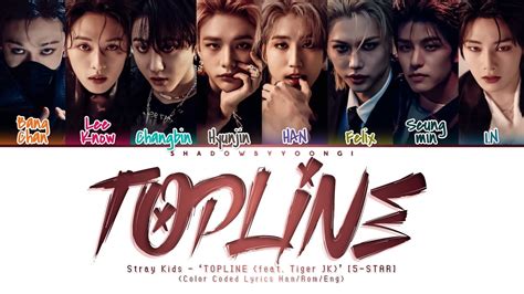 topline lyrics skz romanized|Stray Kids